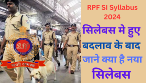 RPF SI Syllabus 2024