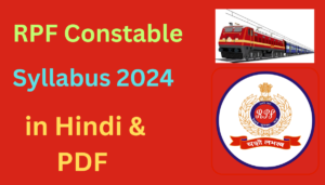 RPF Constable Syllabus 2024