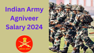 Indian Army Agniveer Salary 2024