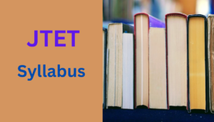 JTET syllabus 2024