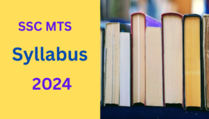 SSC MTS Syllabus 2024