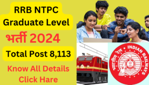 RRB NTPC Graduate Level Vacancy 2024