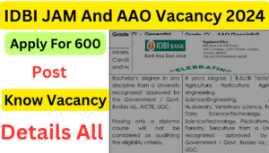 IDBI JAM And AAO Vacancy 2024