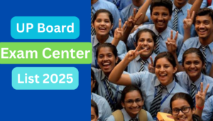 UP Board Exam Center List 2025