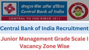 Central Bank of India Recruitment 2025