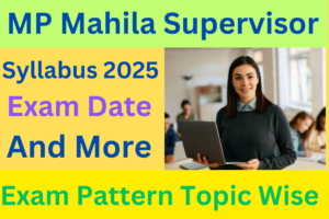 MP Mahila Supervisor Syllabus 2025