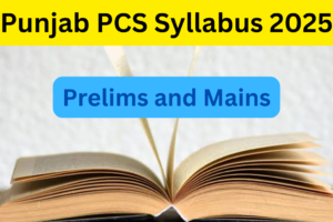 Punjab PCS Syllabus 2025