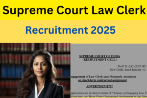 Supreme Court Law Clerk Recruitment 2025